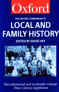 The Oxford Dictionary of Local and Family History
