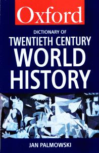 A Dictionary of Twentieth-Century World History