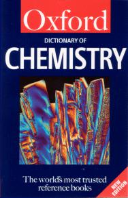 A Dictionary of Chemistry