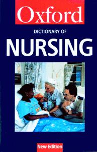 A Dictionary of Nursing