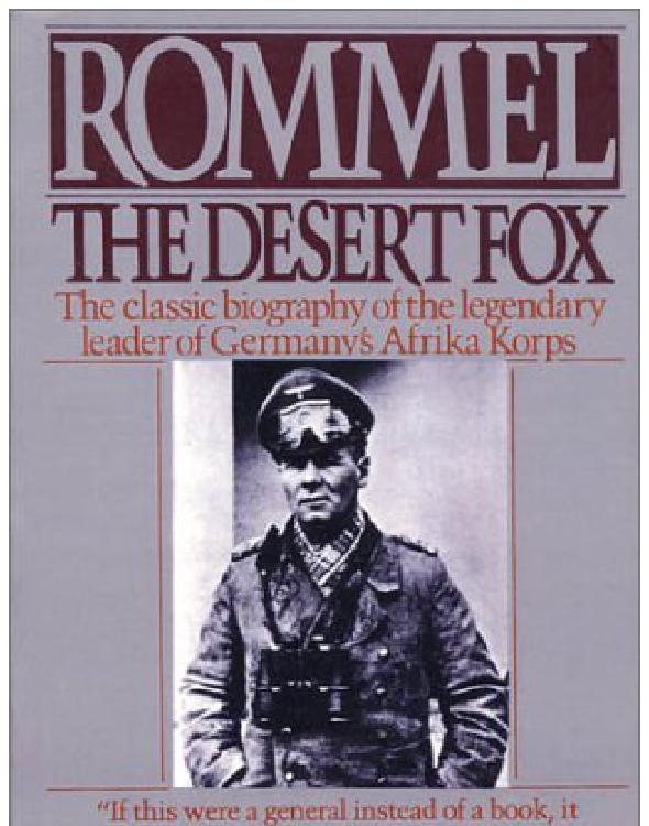 Rommel, The Desert Fox