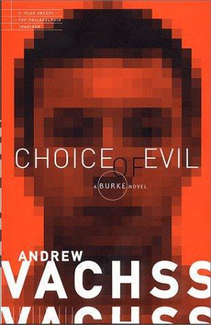 Choice of Evil