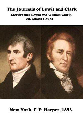 The Journals of Lewis and Clark