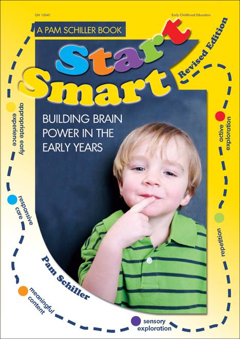 Start Smart!: Building Brain Power in the Early Years
