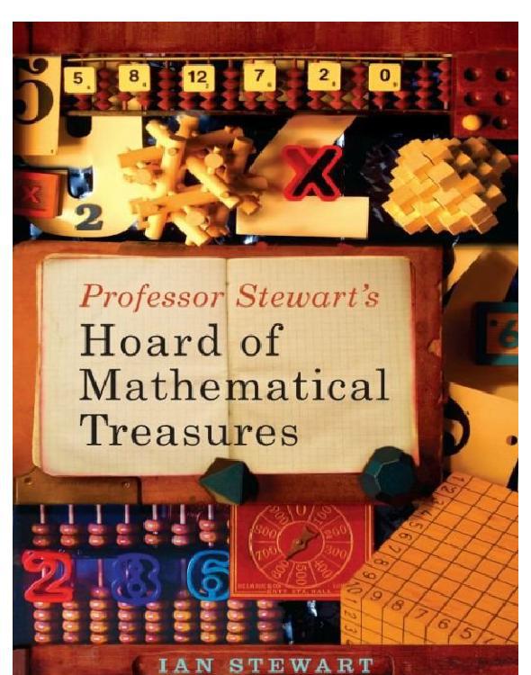 Professor Stewart's Hoard of Mathematical Treasures