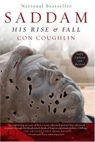 Saddam: His Rise and Fall