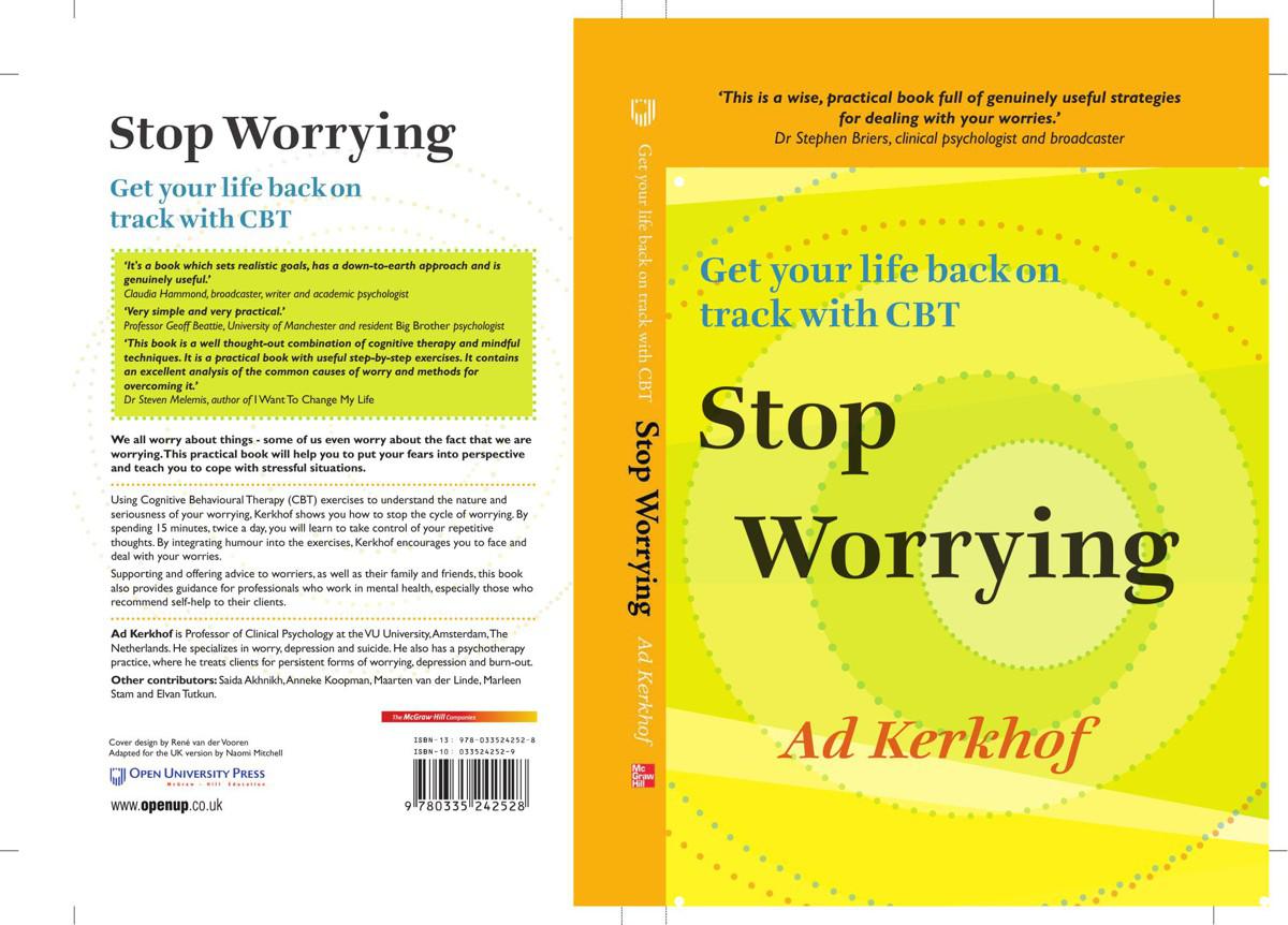 Stop Worrying: Get Your Life Back on Track With CBT