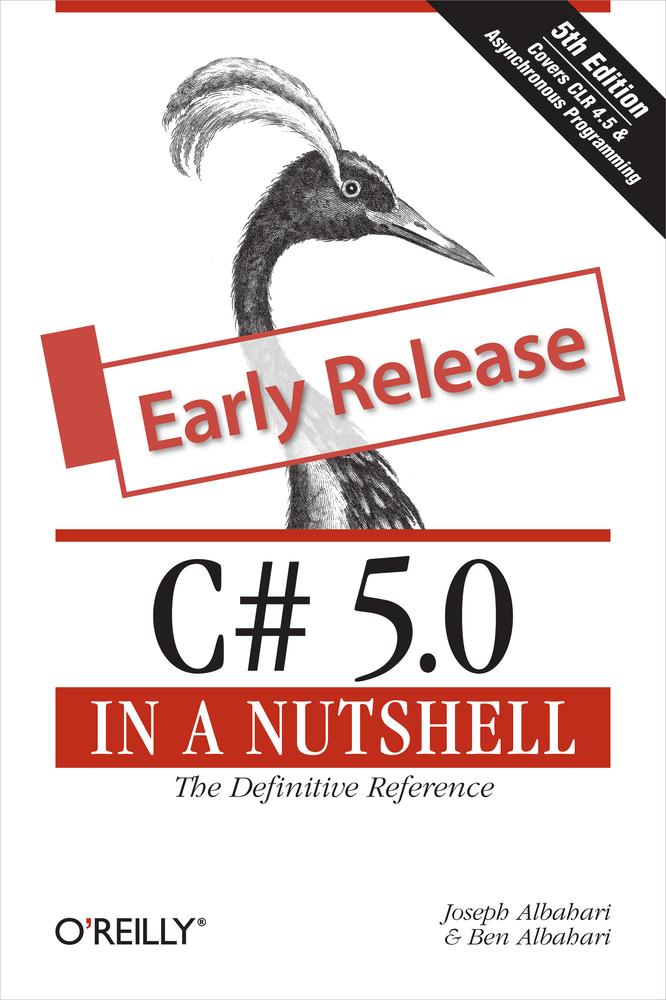 C# 5.0 in a Nutshell