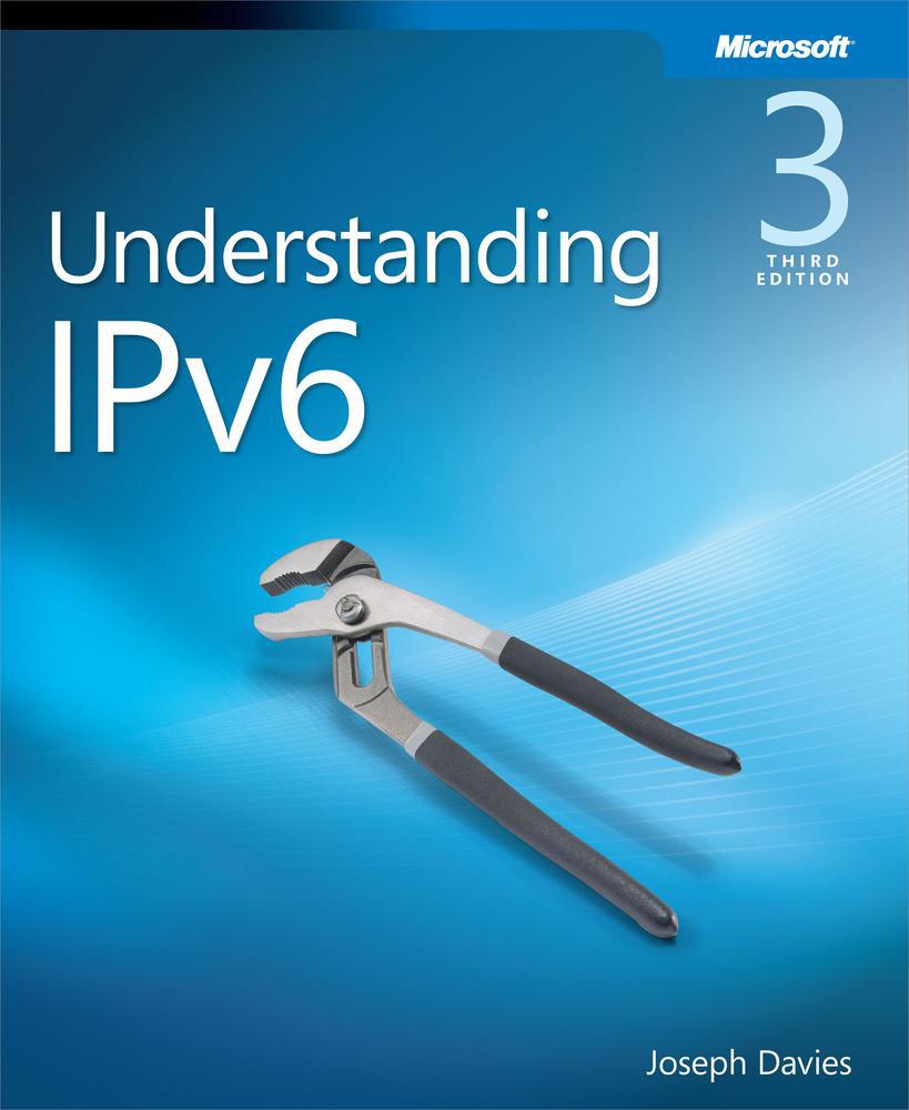 Understanding IPv6, Third Edition