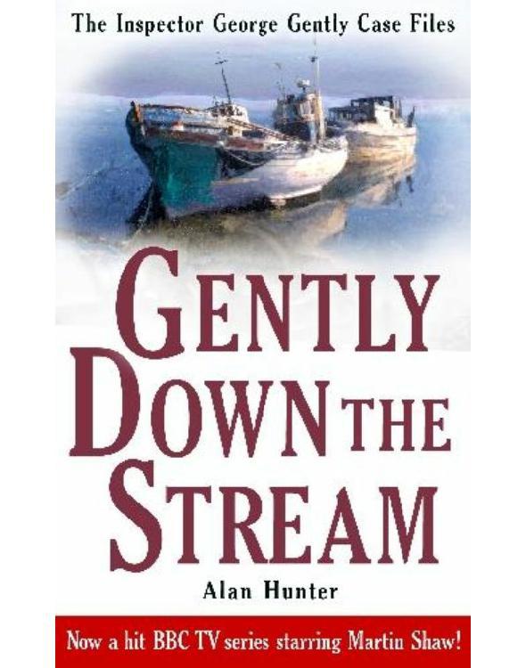 Gently Down the Stream