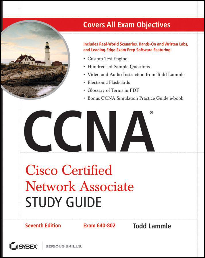 CCNA Cisco Certified Network Associate Study Guide (7th Ed)