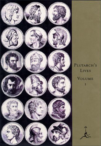 The Lives of the Noble Grecians;Romans, Volume I