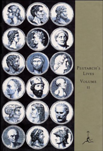 The Lives of the Noble Grecians;Romans, Volume II