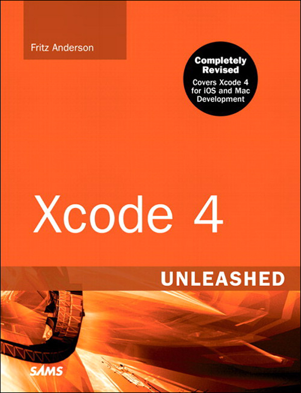 Xcode 4 Unleashed, Second Edition