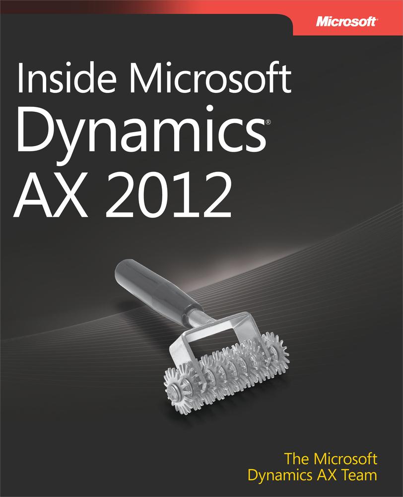 Inside Microsoft Dynamics AX 2012