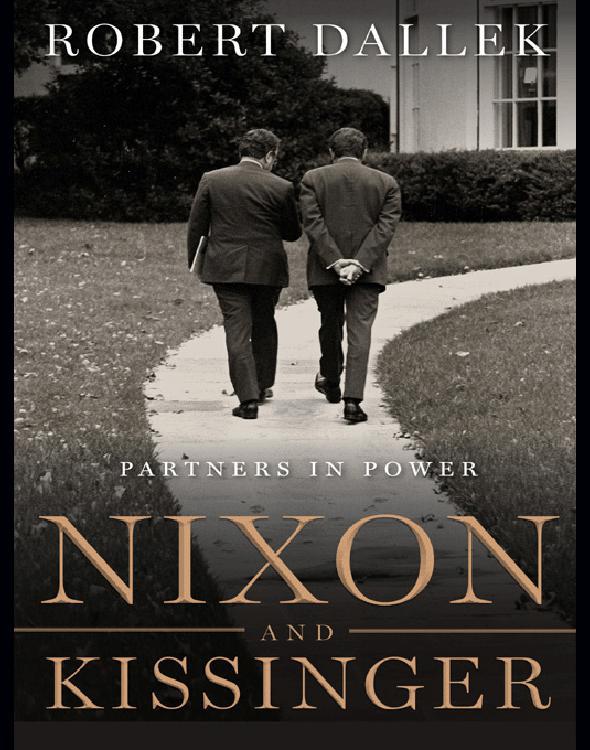Nixon and Kissinger: Partners in Power