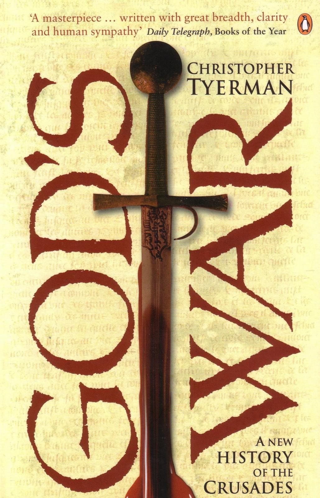 God's War: A New History of the Crusades