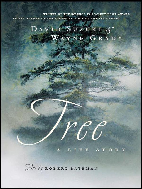 Tree: A Life Story