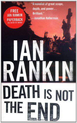 Death Is Not the End: A Novella
