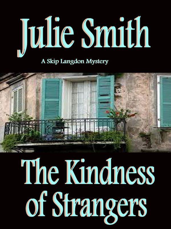 The Kindness of Strangers