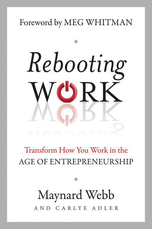 Rebooting Work: Transform How You Work in the Age of Entrepreneurship
