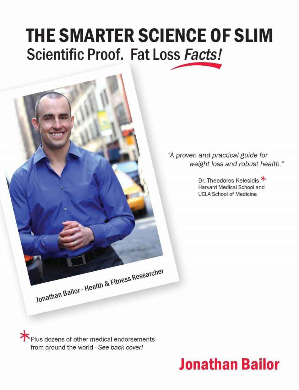 The Smarter Science of Slim: What the Actual Experts Have Proven About Weight Loss, Health, and Fitness