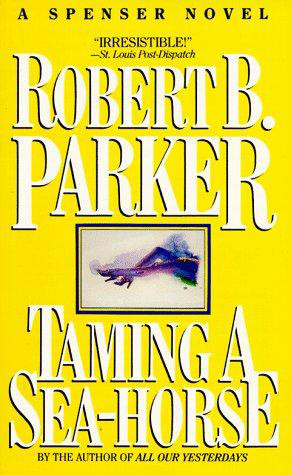 Taming A Sea-Horse
