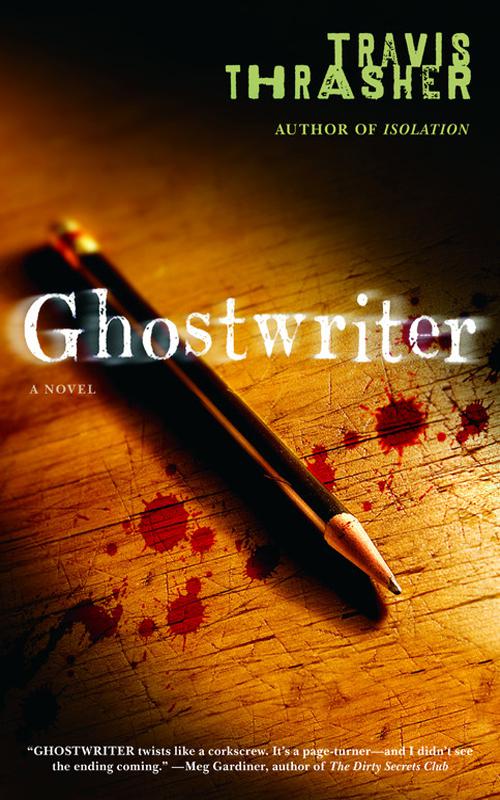 Ghostwriter: A Novel