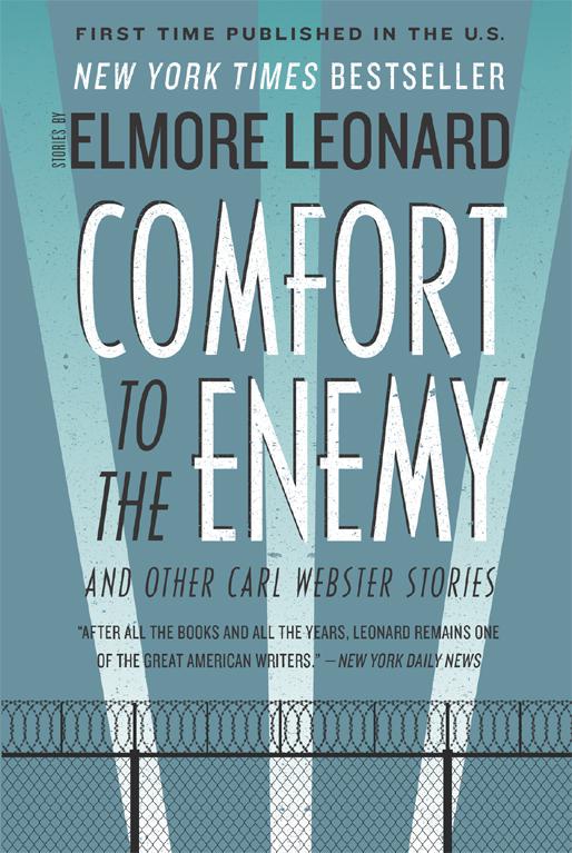 Comfort to the Enemy & Other Carl Webster Stories