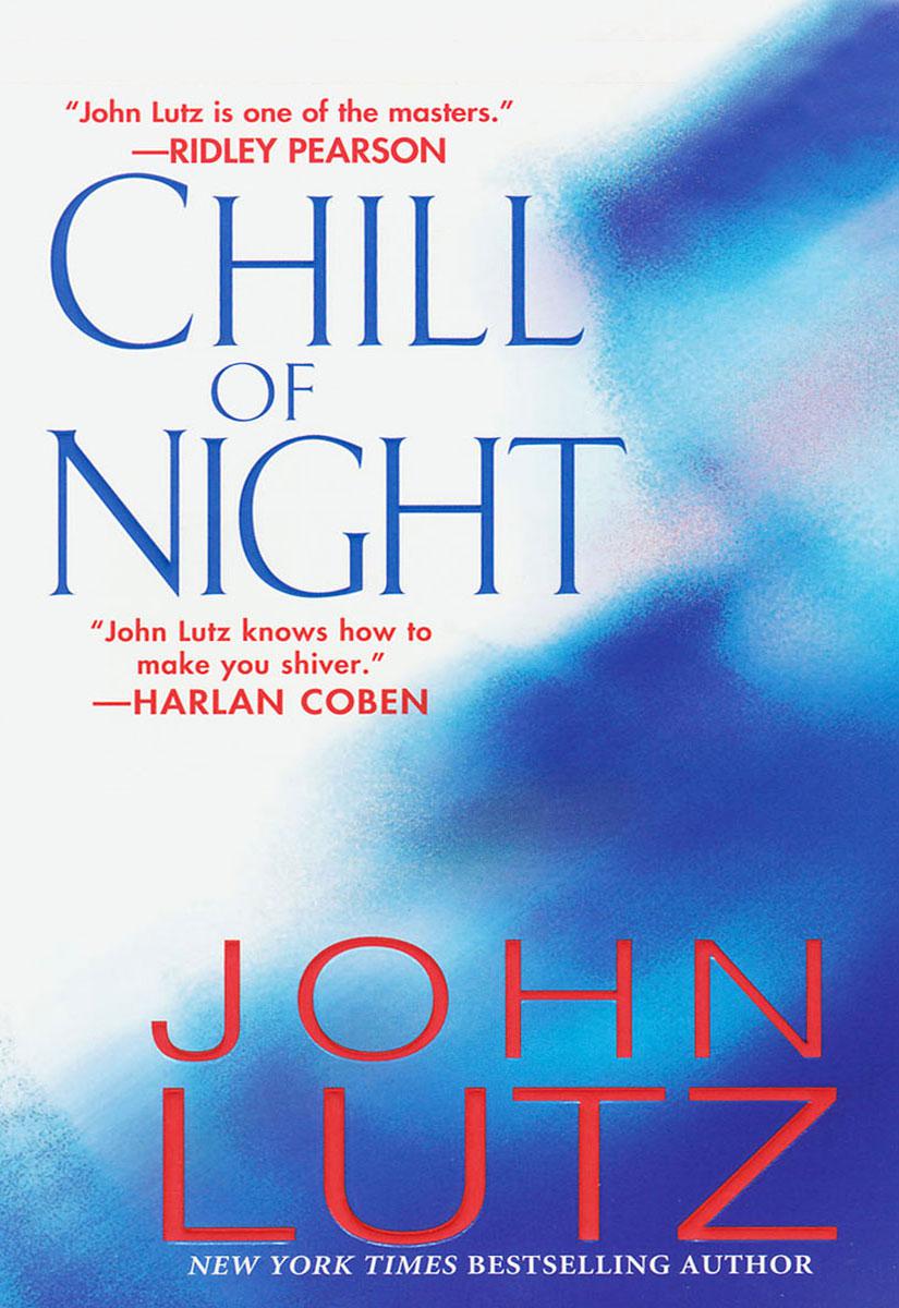 Chill of Night