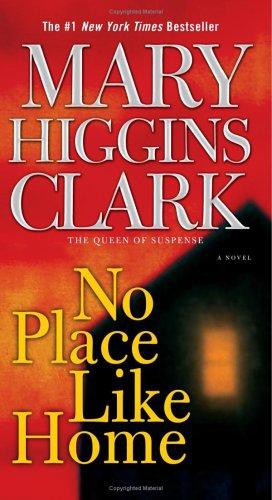 No Place Like Home: A Novel