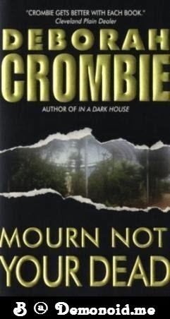 Mourn Not Your Dead