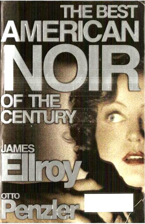 The Best American Noir of the Century