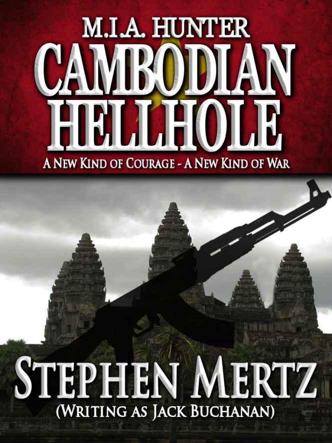 Cambodian Hellhole: M. I. A. Hunter, Book 2