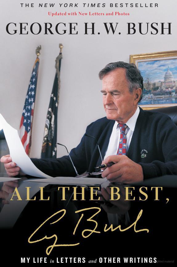 All the Best, George Bush: My Life in Letters and Other Writings