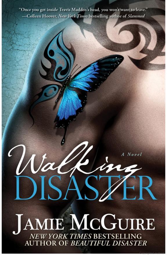 Walking Disaster: A Novel