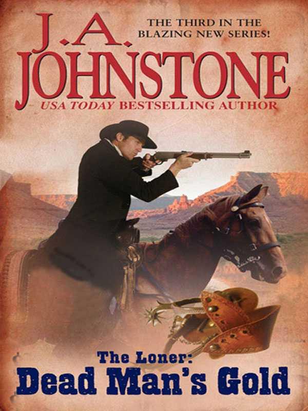 The Loner: Dead Man's Gold