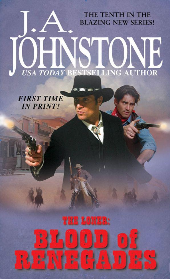The Loner: Blood of Renegades