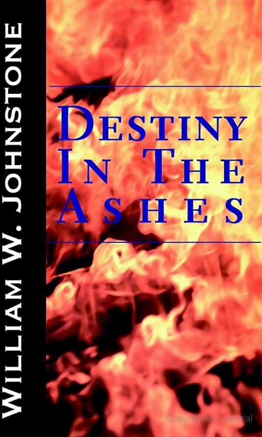 Destiny in the Ashes