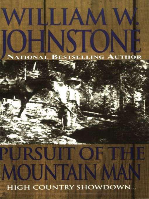 Pursuit of the Mountain Man