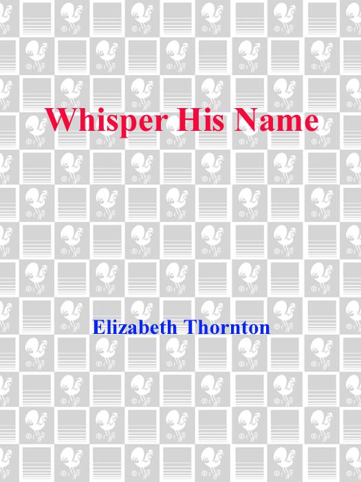 Whisper His Name