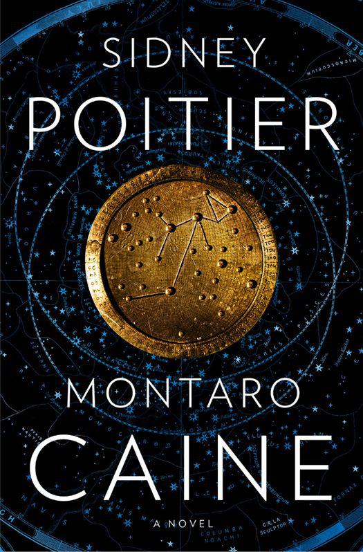 Montaro Caine: A Novel