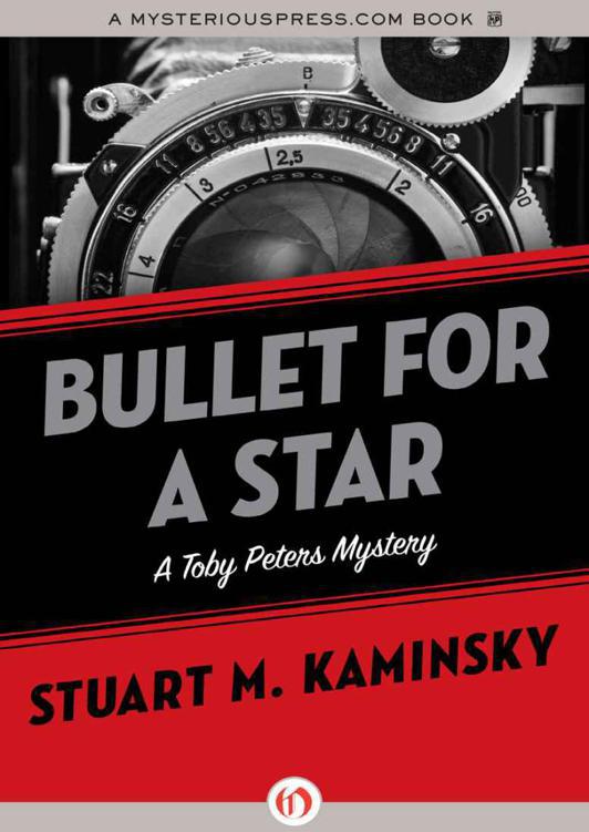 Bullet for a Star: A Toby Peters Mystery, Book 1