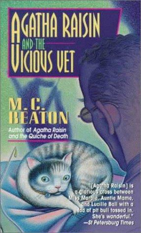 Agatha Raisin and the The Vicious Vet