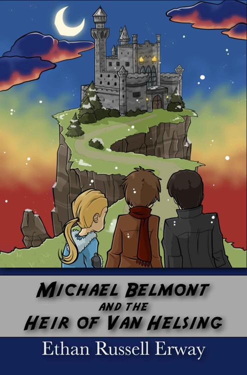 Michael Belmont and the Heir of Van Helsing