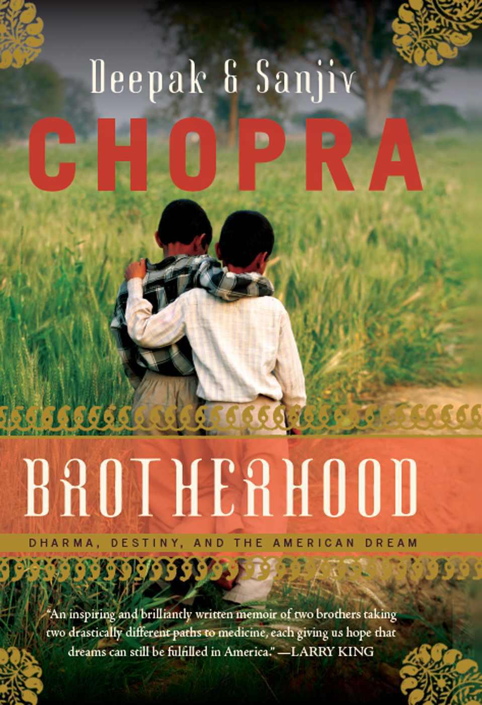 Brotherhood: Dharma, Destiny, and the American Dream