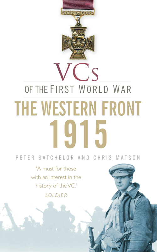 VCs of the First World War 1915 The Western Front