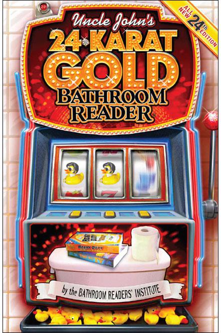 Uncle John’s 24-Karat Gold Bathroom Reader