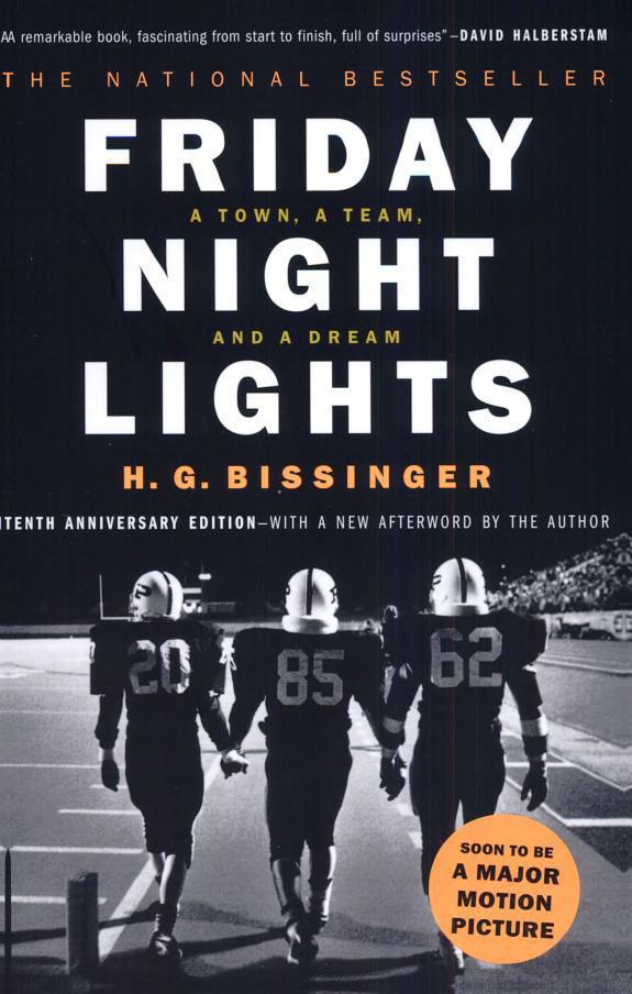 Friday Night Lights: A Town, a Team, and a Dream