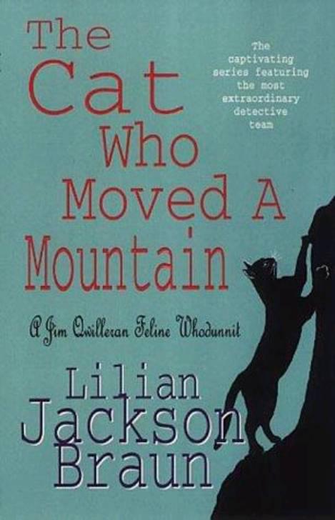 The Cat Who Moved a Mountain